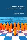 Scacchi Pocket: Scacchi Origami e Musica