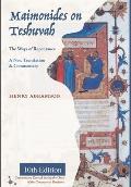 Maimonides on Teshuvah: The Ways of Repentance