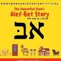 The ShevonYah Show's Alef-Bet Story Book