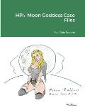 Hpi: Moon Goddess Case Files