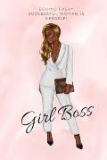 Girl Boss Notebook.: Dreams, Goals and Empire Building Notebook featuring Lady in Suit. Everyday journal with 100 pages suitable for planni