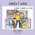 Andrew's World: I Love to Have a Plan!