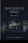 Dangerous Mind: The Terror of Lies