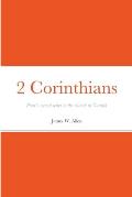 2 Corinthians: Paul's second letter to the church at Corinth