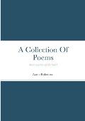 A Collection Of Poems: Some matters of the heart