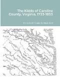 The Kidds of Caroline County, Virginia, 1728-1853