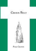 Green Belt: A novel of the people of the Green Belt