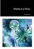 Poetry is a Virus