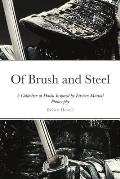 Of Brush and Steel: A Collection of Haiku Inspired by Eastern Martial Philosophy