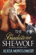The Blackstone She-Wolf: Blackstone Mountain 6