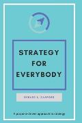 STRATEGY For Everybody