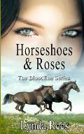 Horseshoes & Roses