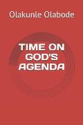 Time on God's Agenda