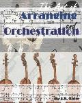 The Art of Arranging and Orchestration