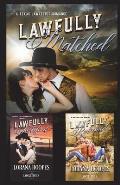 Lawfully Matched, Justified, and Redeemed: Three Lawkeeper book collection