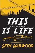 This Is Life: Or Jack Unravels a Crooked Cop Ring and Stops a Big-Gun Shooter