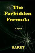 The Forbidden Formula