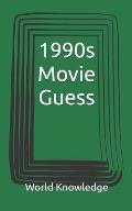 1990s Movie Guess