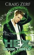 HEX Book 3: An urban Fantasy Novel - The Sholto Gunn series