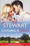 Chasing a Starr: A City Girl Meets Cowboy Contemporary Romance