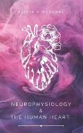 Neurophysiology and the Human Heart