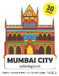 Mumbai City Coloring Book: 30 Coloring Pages of Mumbai India Designs in Coloring Book for Adults (Vol 1)