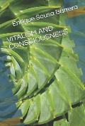 Vitalism and Consciousness