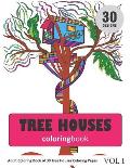 Tree Houses Coloring Book: 30 Coloring Pages of Tree House in Coloring Book for Adults (Vol 1)