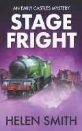 Stage Fright: A British Mystery