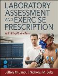 Laboratory Assessment and Exercise Prescription