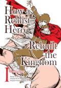 How a Realist Hero Rebuilt the Kingdom Omnibus 01