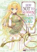 How NOT to Summon a Demon Lord Volume 1 Light Novel