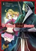 Unwanted Undead Adventurer Manga Volume 1
