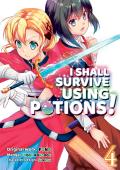 I Shall Survive Using Potions Manga Volume 4