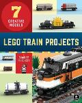 Lego Train Projects 7 Creative Models