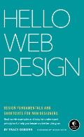 Hello Web Design Design Fundamentals & Shortcuts for Non Designers