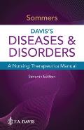 Davis's Diseases & Disorders: A Nursing Therapeutics Manual