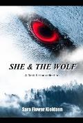 She & the Wolf: A Flash Fiction Collection