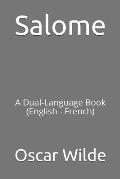Salome A Dual Language Book English French