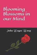 Blooming Blossoms in Our Mind
