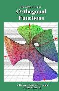Orthogonal Functions: The Many Uses of