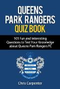 Queens Park Rangers Quiz Book