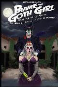 Blame the Goth Girl Vol. 11: For the Testimony of the Thrill Kill Kult Is the Spirit of Prophecy