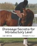 Dressage Secrets for Introductory Level