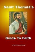 Saint Thomas's Guide to Faith