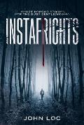 Instafrights: Short Horror Stories for the Busy Gentle(wo)Man