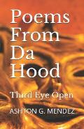 Poems From Da Hood: Third Eye Open