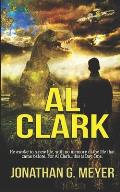 Al Clark: (Book One)