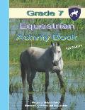 Grade 7 Equestrian Activity Book