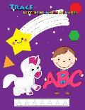 Trace Letters Numbers & Shapes: Tracing for Kids Ages 3-5, 4-6